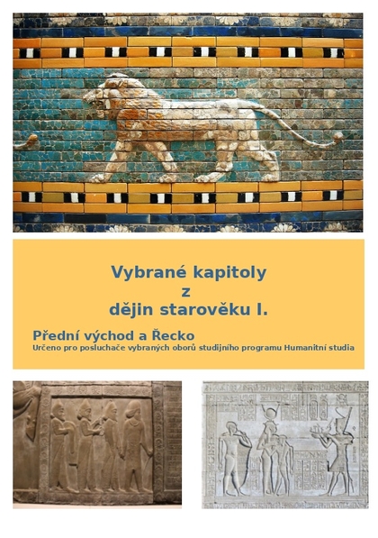 E-kniha Vybrané kapitoly z dějin starověku I. - PhDr. Jan Lepeška Ph.D.
