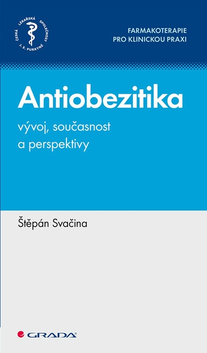 E-kniha Antiobezitika - vývoj, současnost a perspektivy - Štěpán Svačina