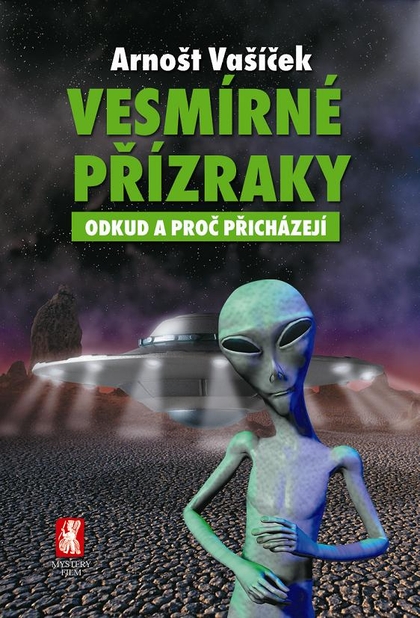 E-kniha Vesmírné přízraky - Arnošt Vašíček