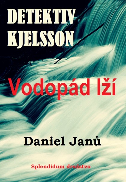 E-kniha Vodopád lží - Daniel  Janů