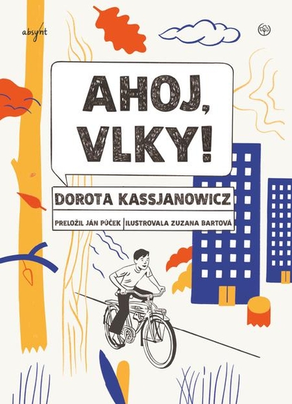 E-kniha Ahoj, vlky! - Dorota Kassjanowicz