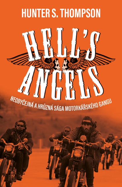 E-kniha Hell's Angels - Hunter S. Thompson