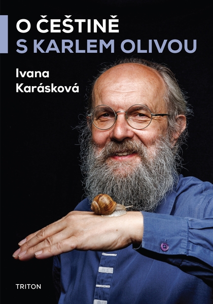 E-kniha O češtině s Karlem Olivou - Ivana Karásková