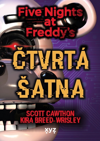 E-kniha Five Nights at Freddy 3: Čtvrtá šatna - Scott Cawthon