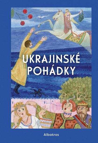 E-kniha Ukrajinské pohádky  - Hana Pražáková