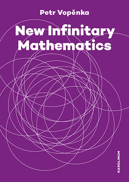 E-kniha New Infinitary Mathematics - Prof. Petr Vopěnka