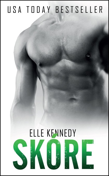 E-kniha Skóre - Elle Elle Kennedy