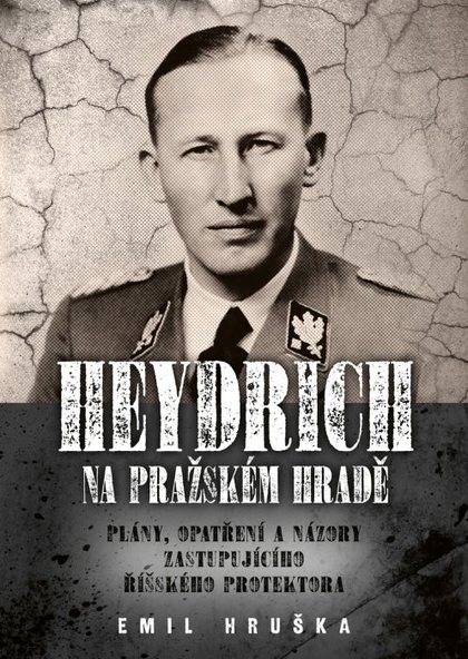 E-kniha Heydrich na Pražském hradě - Emil Hruška