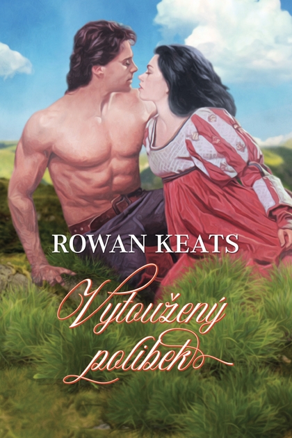 E-kniha Vytoužený polibek - Rowan Keats