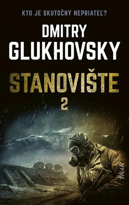 E-kniha Stanovište (2. diel) - Dmitry Glukhovsky