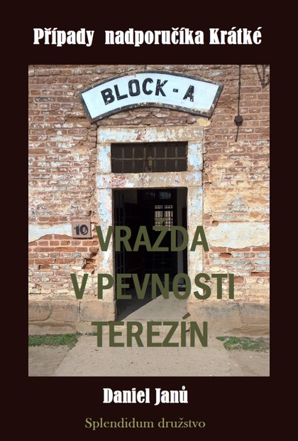 E-kniha Vražda v pevnosti Terezín - Daniel  Janů