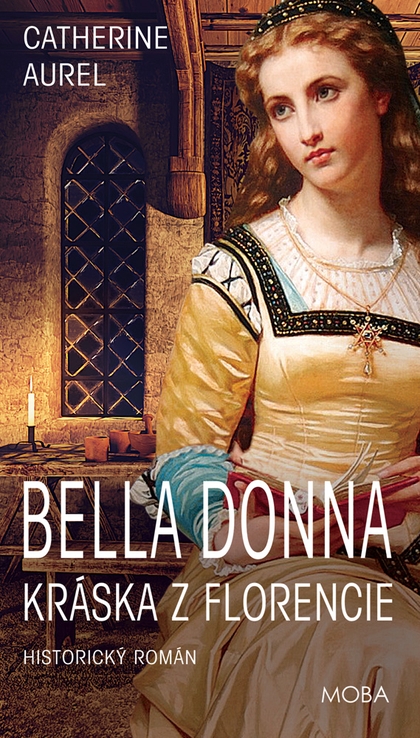 E-kniha Bella Donna - Kráska z Florencie - Catherine Aurel
