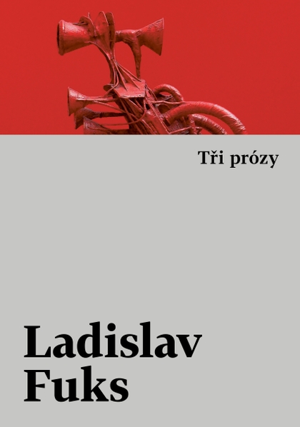 E-kniha Tři prózy - Ladislav Fuks