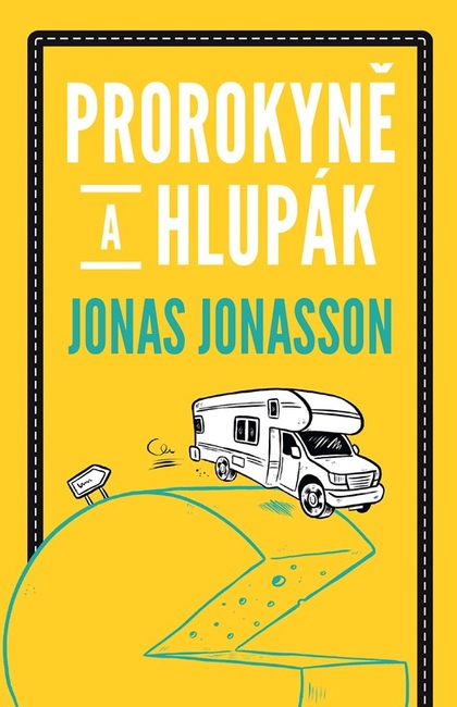E-kniha Prorokyně a hlupák - Jonas Jonasson