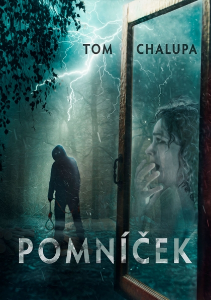 E-kniha Pomníček - Tom Chalupa