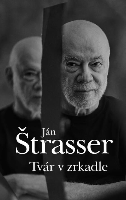 E-kniha Tvár v zrkadle - Ján Štrasser