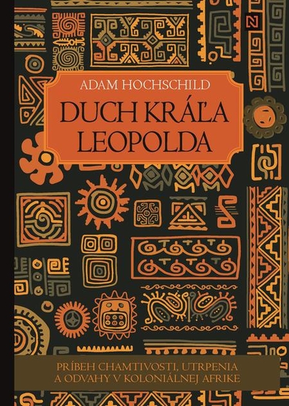 E-kniha Duch kráľa Leopolda - Adam Hochschild