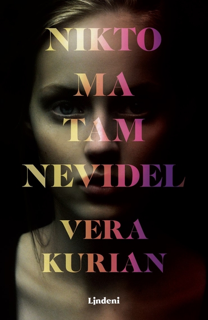 E-kniha Nikto ma tam nevidel - Vera Kurian