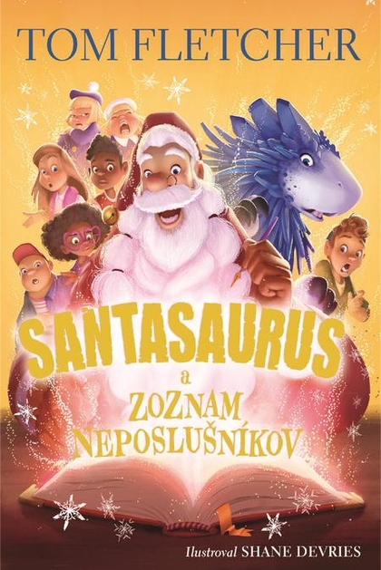E-kniha Santasaurus a zoznam neposlušníkov - Tom Fletcher