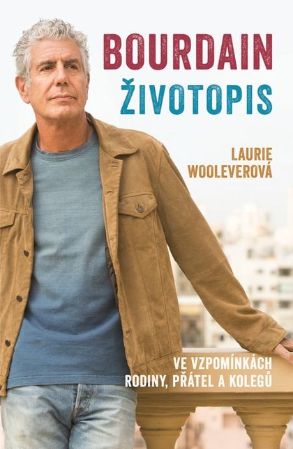 E-kniha Bourdain: Životopis - Laurie Wooleverová