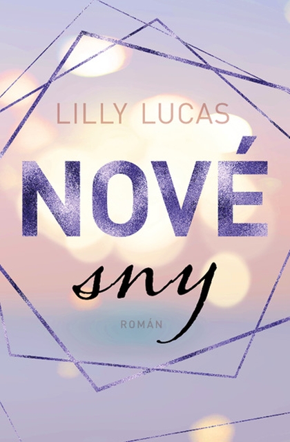 E-kniha Nové sny - Lilly Lucas