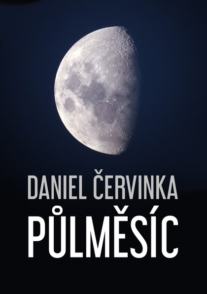 E-kniha Půlměsíc - Daniel Červinka