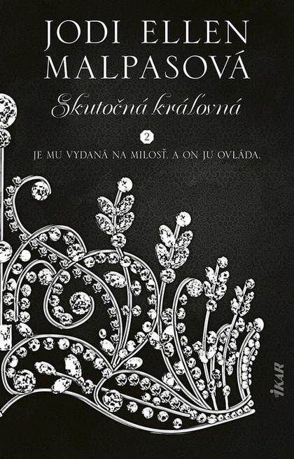 E-kniha Skutočná kráľovná - Jodi Ellen Malpasová
