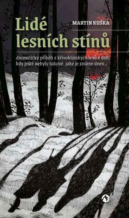 E-kniha Lidé lesních stínů - Martin Kuška