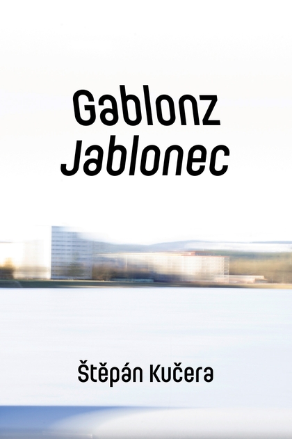 E-kniha Gablonz / Jablonec - Štěpán Kučera