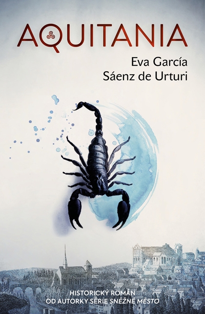 E-kniha Aquitania - Eva García Sáenz de Urturi