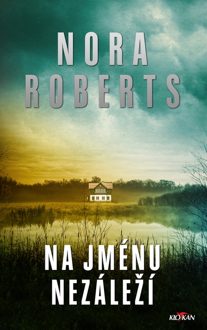 E-kniha Na jménu nezáleží - Nora Roberts
