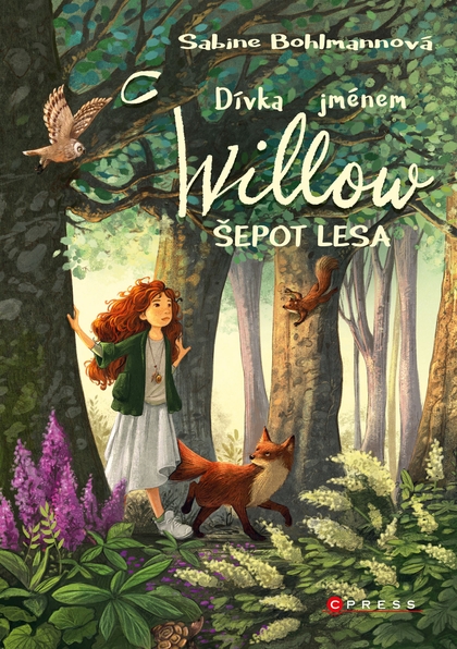 E-kniha Dívka jménem Willow: Šepot lesa - Sabine Bohlmannová