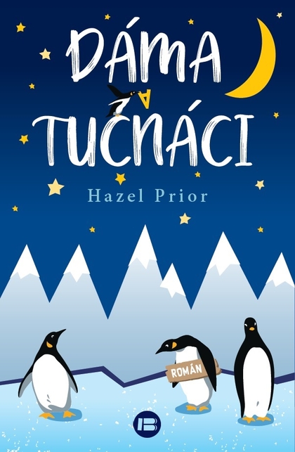 E-kniha Dáma a tučňáci - Hazel Prior