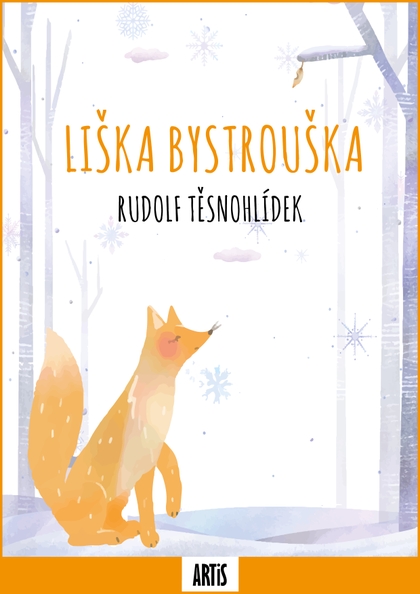 E-kniha Liška Bystrouška - Rudolf Těsnohlídek