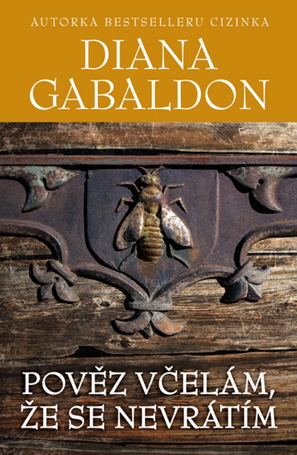 E-kniha Pověz včelám, že se nevrátím - Diana Gabaldon