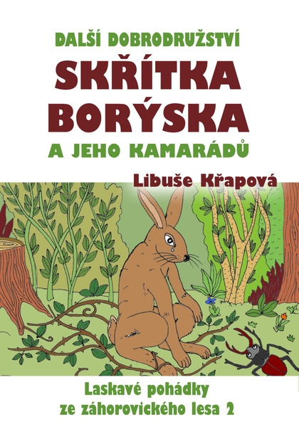 E-kniha Další dobrodružství skřítka Borýska a jeho kamarádů - Libuše Křapová