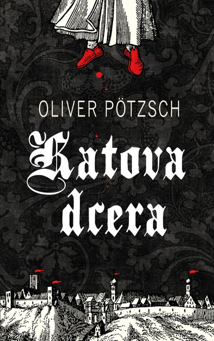 E-kniha Katova dcera - Oliver Pötzsch