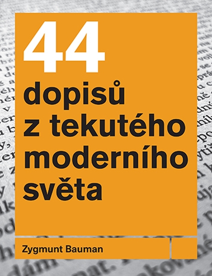 E-kniha 44 dopisů z tekutého moderního světa - Zygmunt Bauman