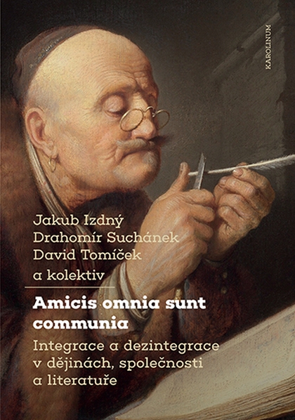 E-kniha Amicis omnia sunt communia - Drahomír Suchánek, Jakub Izdný, David Tomíček