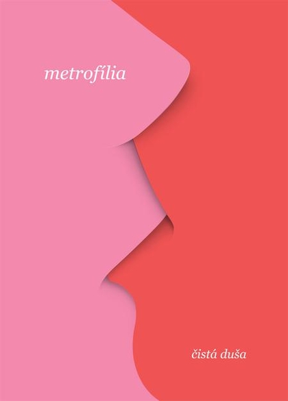 E-kniha Metrofilia - čistá duša