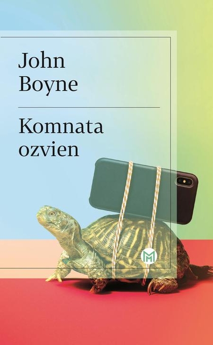 E-kniha Komnata ozvien - John Boyne