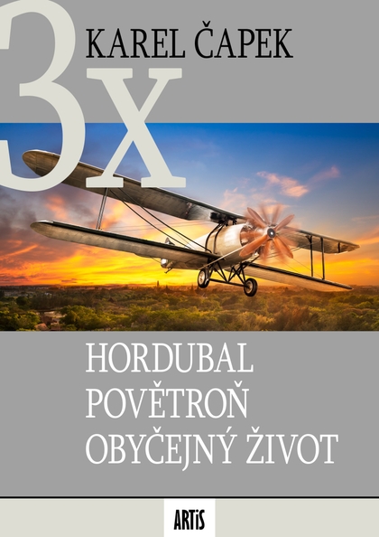 E-kniha Hordubal / Povětroň / Obyčejný život - Karel Čapek