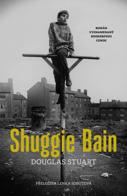 E-kniha Shuggie Bain - Douglas Stuart