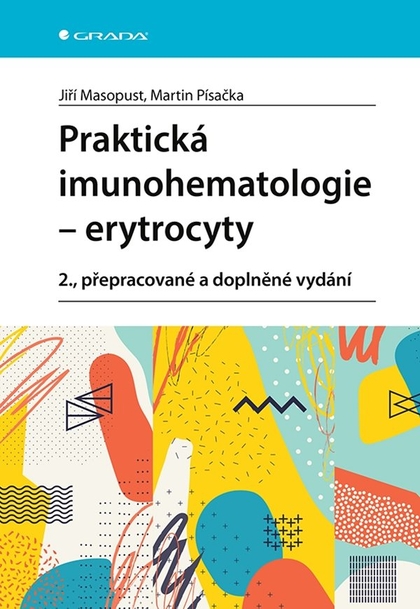 E-kniha Praktická imunohematologie -  erytrocyty - Jiří Masopust, Martin Písačka