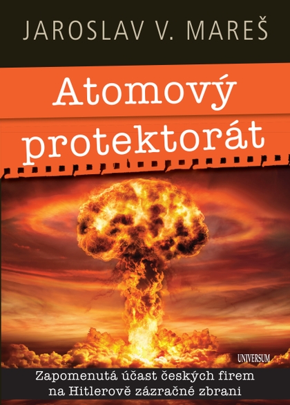 E-kniha Atomový protektorát - Jaroslav V. Mareš