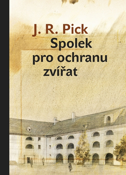 E-kniha Spolek pro ochranu zvířat - Jiří Robert Pick