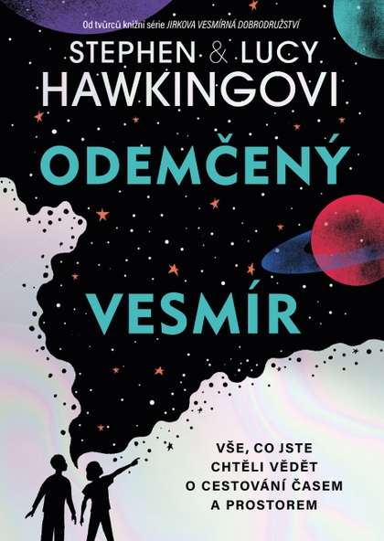 E-kniha Odemčený vesmír - Stephen Hawking