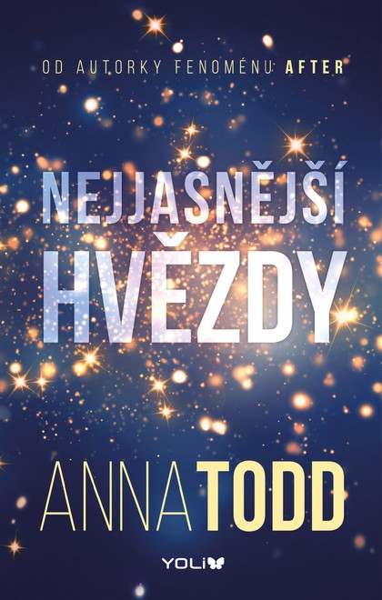 E-kniha Nejjasnější hvězdy 1: Nejjasnější hvězdy - Anna Todd