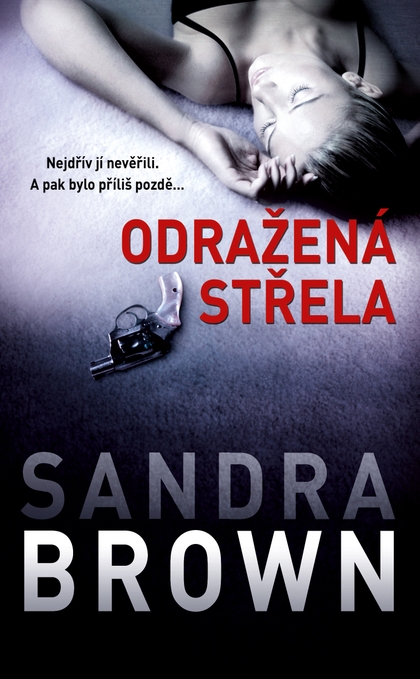 E-kniha Odražená střela - Sandra Brown
