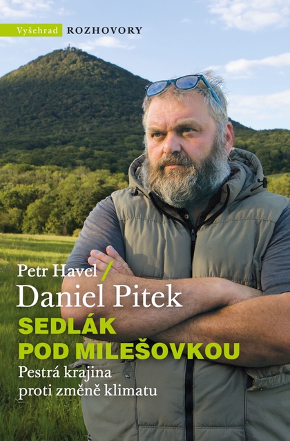 E-kniha Sedlák pod Milešovkou - Petr Havel, Daniel Pitek